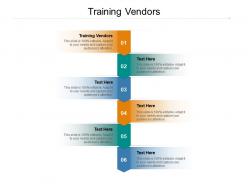 Training vendors ppt powerpoint presentation visual aids gallery cpb