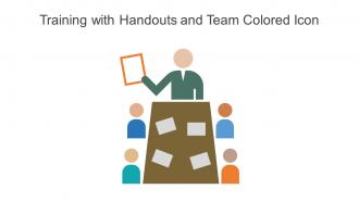 Training With Handouts And Team Colored Icon Powerpoint Pptx Png And Editable Eps Format