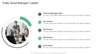 Traits Good Manager Leader In Powerpoint And Google Slides Cpb