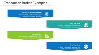Transaction Broker Examples Ppt Powerpoint Presentation Styles Slide Download Cpb