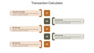 Transaction Calculator In Powerpoint And Google Slides Cpb