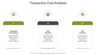 Transaction Cost Analysis In Powerpoint And Google Slides Cpb