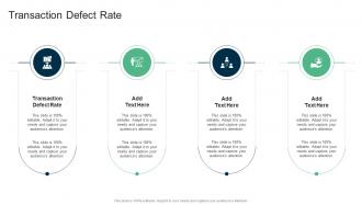 Transaction Defect Rate In Powerpoint And Google Slides Cpb