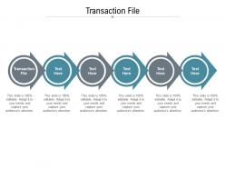 Transaction file ppt powerpoint presentation file graphic tips cpb