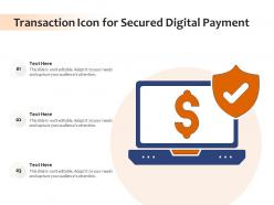 Transaction icon for secured digital payment