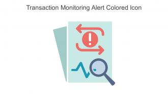 Transaction Monitoring Alert Colored Icon In Powerpoint Pptx Png And Editable Eps Format