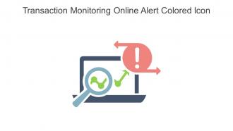 Transaction Monitoring Online Alert Colored Icon In Powerpoint Pptx Png And Editable Eps Format