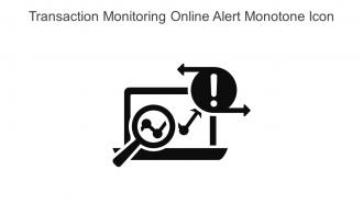 Transaction Monitoring Online Alert Monotone Icon In Powerpoint Pptx Png And Editable Eps Format