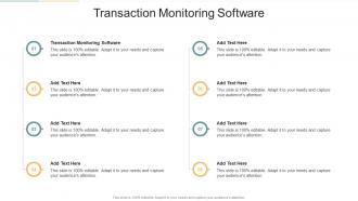 Transaction Monitoring Software In Powerpoint And Google Slides Cpb