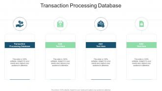 Transaction Processing Database In Powerpoint And Google Slides Cpb