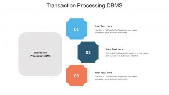 Transaction Processing Dbms Ppt Powerpoint Presentation Gallery Sample Cpb