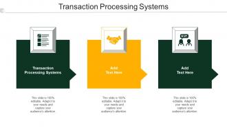 Transaction Processing Systems Ppt Powerpoint Presentation Model Design Ideas Cpb