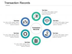 Transaction records ppt powerpoint presentation icon slide download cpb