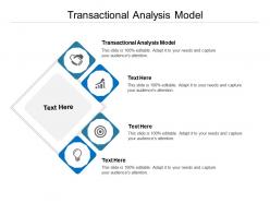 Transactional analysis model ppt powerpoint presentation infographic template display cpb