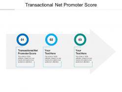 Transactional net promoter score ppt powerpoint presentation model structure cpb