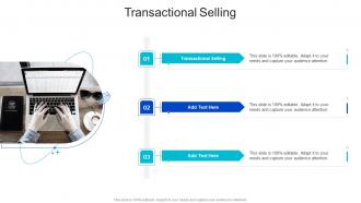 Transactional Selling In Powerpoint And Google Slides Cpb