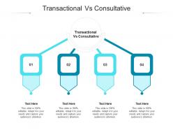 Transactional vs consultative ppt powerpoint presentation gallery backgrounds cpb