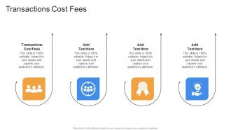 Transactions Cost Fees In Powerpoint And Google Slides Cpb