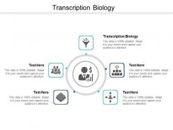 Transcription biology ppt powerpoint presentation infographic template graphics example cpb