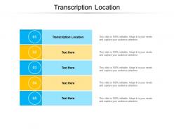 Transcription location ppt powerpoint presentation slides vector cpb