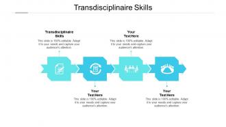 Transdisciplinaire skills ppt powerpoint presentation inspiration designs download cpb