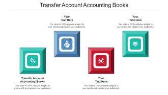 Transfer Account Accounting Books Ppt Powerpoint Presentation Show Aids Cpb