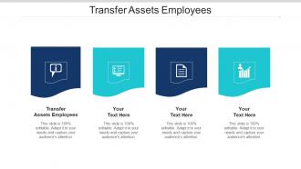 Transfer Assets Employees Ppt Powerpoint Presentation Show Background Designs Cpb