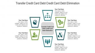 Transfer credit card debt credit card debt elimination ppt powerpoint presentation show cpb