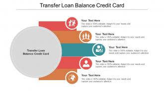 Transfer loan balance credit card ppt powerpoint presentation outline design inspiration cpb