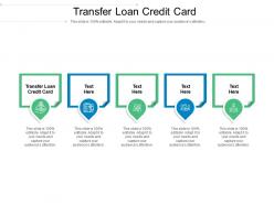 Transfer loan credit card ppt powerpoint presentation file smartart cpb