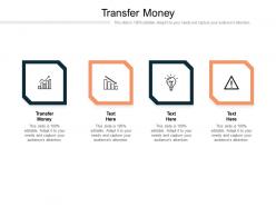 Transfer money ppt powerpoint presentation professional visuals cpb