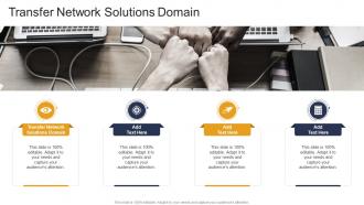 Transfer Network Solutions Domain In Powerpoint And Google Slides Cpb