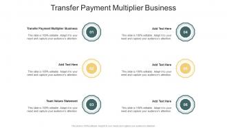 Transfer Payment Multiplier Business In Powerpoint And Google Slides Cpb