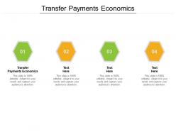 Transfer payments economics ppt powerpoint presentation pictures summary cpb