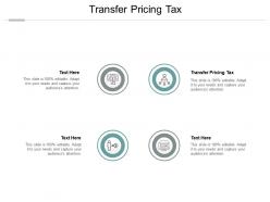 Transfer pricing tax ppt powerpoint presentation gallery graphics pictures cpb