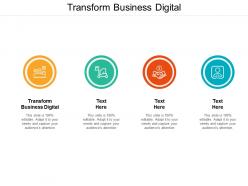 Transform business digital ppt powerpoint presentation portfolio topics cpb