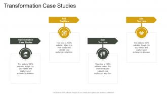Transformation Case Studies In Powerpoint And Google Slides Cpb