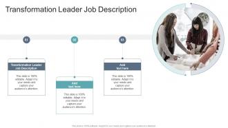 Transformation Leader Job Description In Powerpoint And Google Slides Cpb