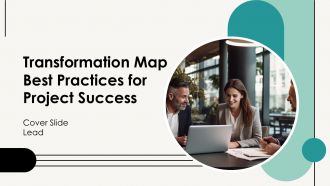 Transformation Map Best Practices For Project Success PPT Slides AT