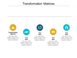 Transformation matrices ppt powerpoint presentation outline samples cpb