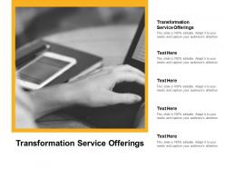 Transformation service offerings ppt powerpoint presentation icon introduction cpb