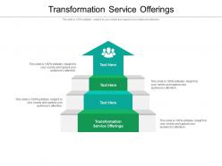 Transformation service offerings ppt powerpoint presentation model vector cpb