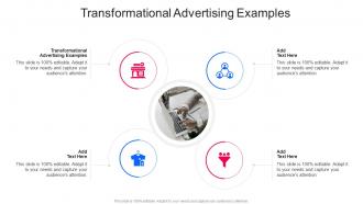 Transformational Advertising Examples In Powerpoint And Google Slides Cpb