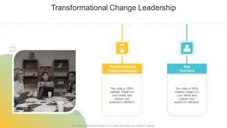 Transformational Change Leadership In Powerpoint And Google Slides Cpb