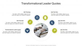Transformational Leader Quotes In Powerpoint And Google Slides Cpb