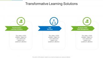 Transformative Learning Solutions In Powerpoint And Google Slides Cpb