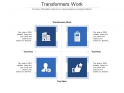 Transformers work ppt powerpoint presentation ideas styles cpb