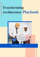 Transforming Architecture Playbook Report Sample Example Document
