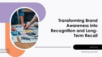 Transforming Brand Awareness Into Recognition And Long Term Recall PPT Structure ACP