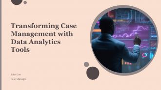 Transforming Case Management With Data Analytics Tools PPT Mockup ACP